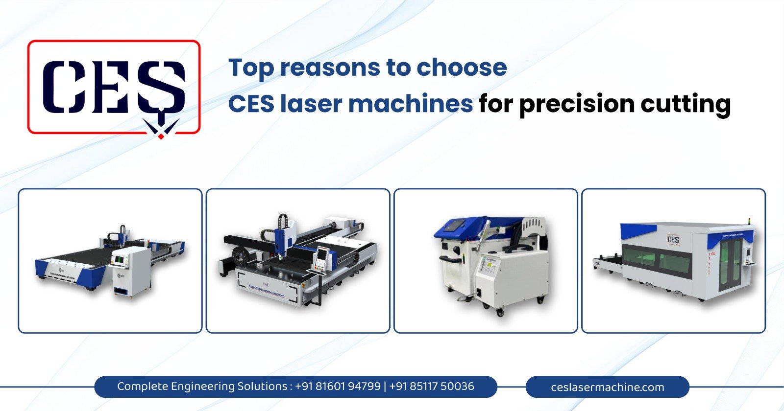Top reasons to choose CES laser machines for precision cutting 